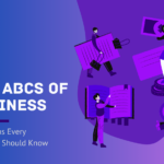 The ABCs of Business: Key Terms Every Beginner Should Know-Part 2
